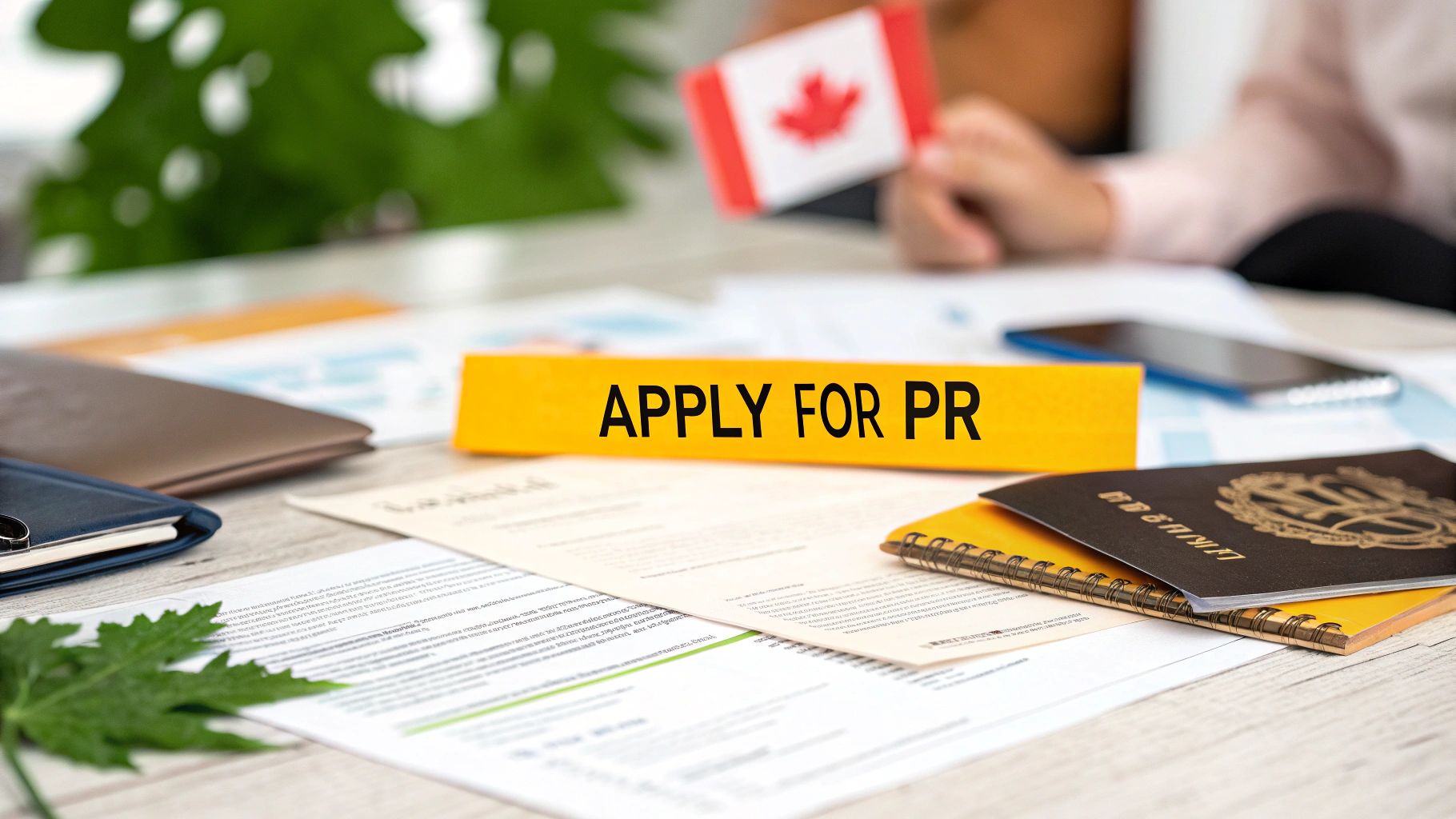 How to Apply for Permanent Residence in Canada: Your Complete Guide